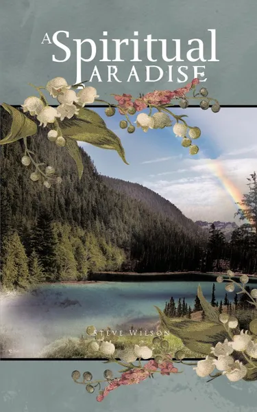 Обложка книги A Spiritual Paradise, Steve Wilson