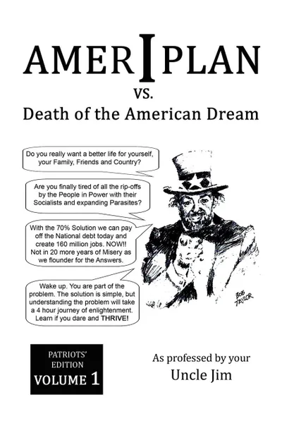 Обложка книги Ameriplan vs. Death of the American Dream, Uncle Jim