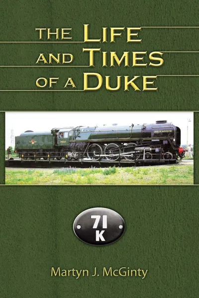 Обложка книги The Life and Times of a Duke, Martyn J. McGinty