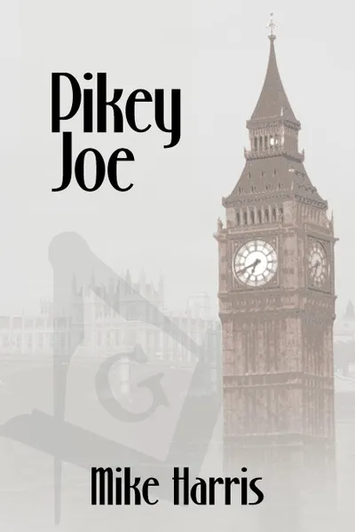 Обложка книги Pikey Joe, Mike Harris