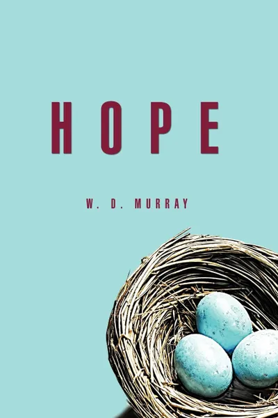 Обложка книги Hope, W. D. Murray