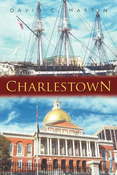 Обложка книги Charlestown, David C. Martin