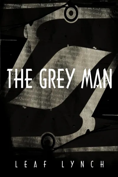 Обложка книги The Grey Man, Lynch Leaf Lynch