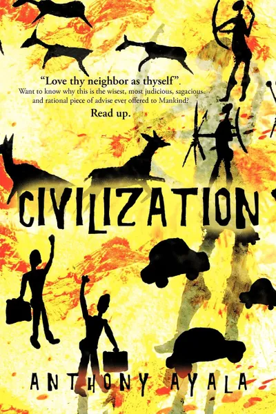 Обложка книги Civilization, Ayala Anthony Ayala