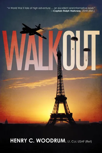 Обложка книги Walkout, Henry C. Woodrum Lt Col Usaf (Ret)