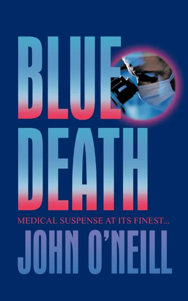 Обложка книги Blue Death, John O'Neill