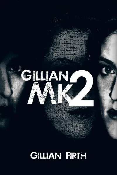 Обложка книги Gillian Mk2, Gillian Firth