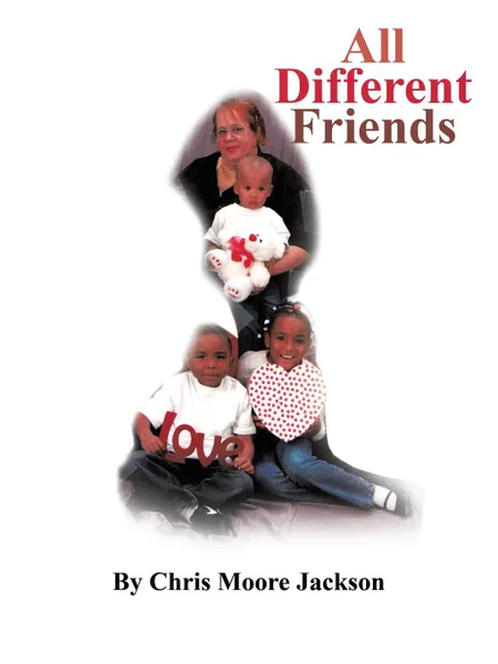 Обложка книги All Different Friends, Chris Moore Jackson