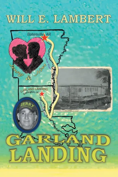 Обложка книги GARLAND LANDING, Will E. Lambert