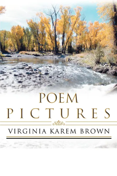 Обложка книги Poem Pictures, Virginia Karem Brown