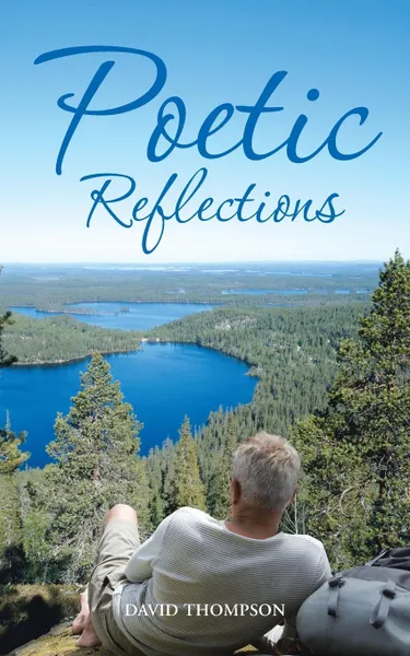 Обложка книги Poetic Reflections, David Thompson