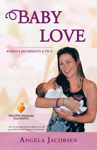 Обложка книги Baby Love. Angela Jacobsen.s A to Z, Angela Jacobsen