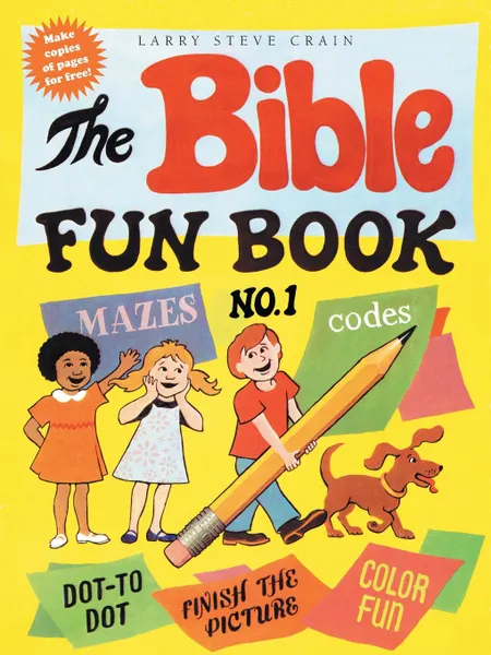 Обложка книги The Bible Fun Book No. 1, Larry Steve Crain