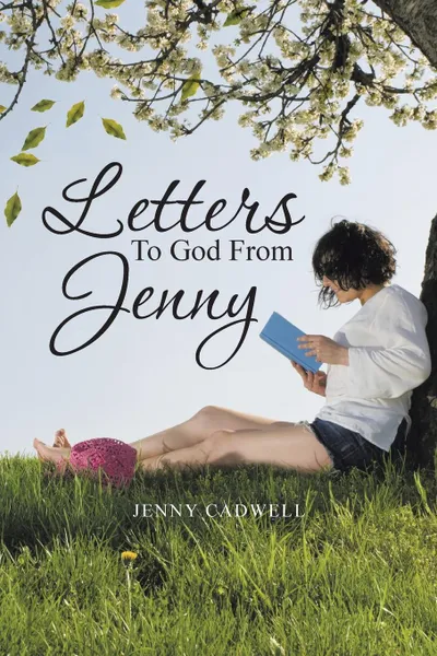 Обложка книги Letters To God From Jenny, Jenny Cadwell