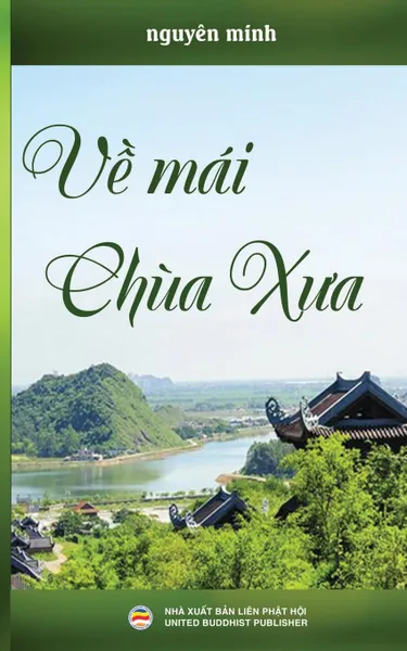 Обложка книги Ve mai chua xua, Nguyên Minh