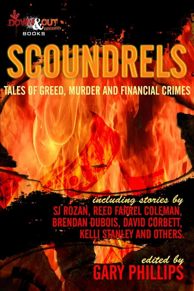 Обложка книги Scoundrels. Tales of Greed, Murder and Financial Crimes, Gary Phillips