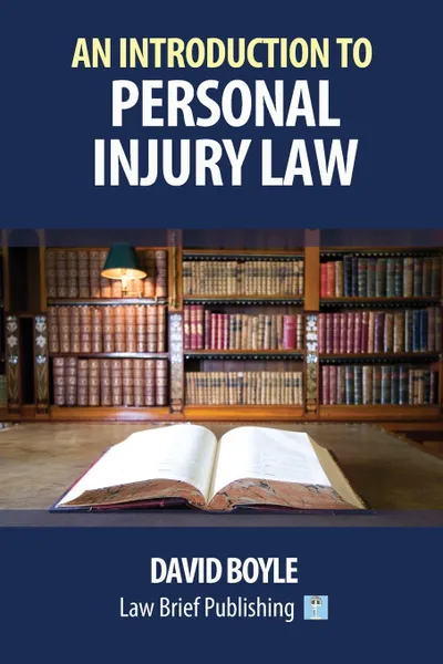 Обложка книги An Introduction to Personal Injury Law, David Boyle