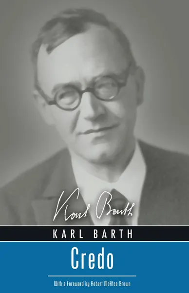 Обложка книги Credo, Karl Barth