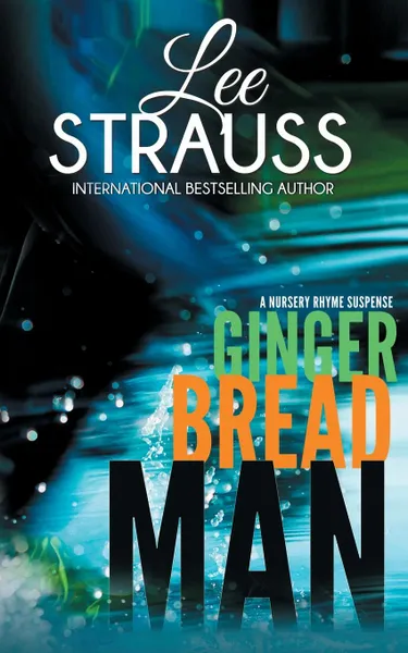 Обложка книги Gingerbread Man. A Marlow and Sage Mystery, Lee Strauss, Elle Lee Strauss