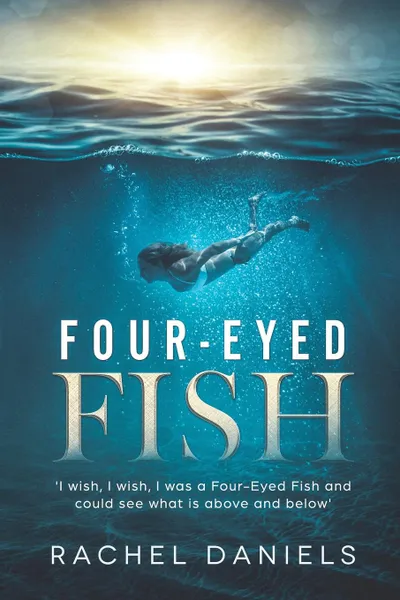 Обложка книги Four-Eyed Fish, Rachel Daniels