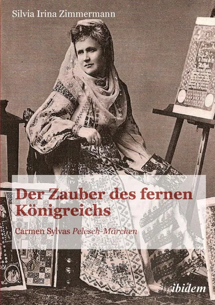 Обложка книги Der Zauber des fernen Konigreichs. Carmen Sylvas 