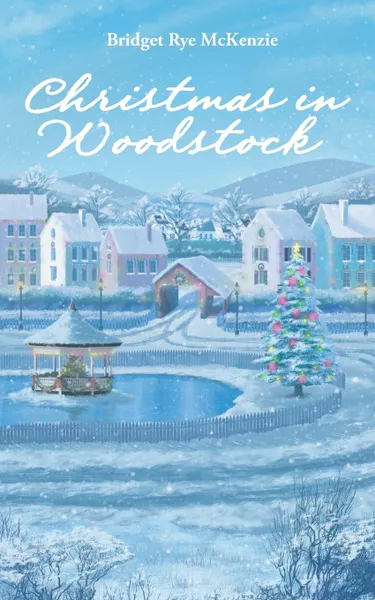 Обложка книги Christmas in Woodstock, Bridget Rye McKenzie