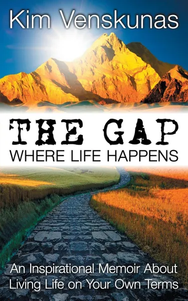Обложка книги THE GAP. WHERE LIFE HAPPENS, Kim Venskunas