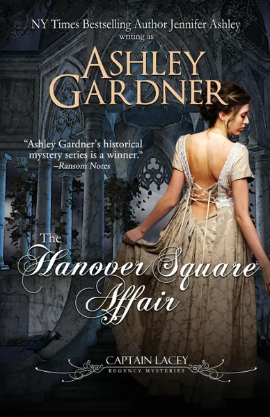 Обложка книги The Hanover Square Affair, Ashley Gardner, Jennifer Ashley