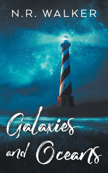 Обложка книги Galaxies and Oceans, N.R. Walker