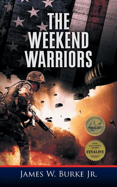 Обложка книги The Weekend Warriors, James Burke