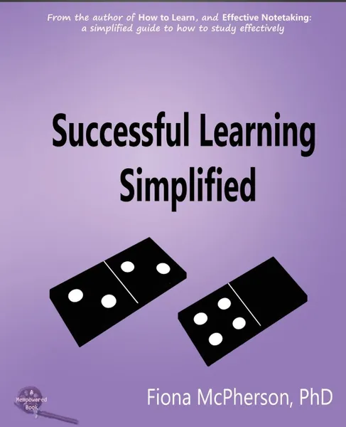 Обложка книги Successful Learning Simplified. A Visual Guide, Fiona McPherson