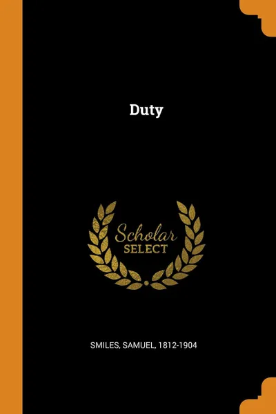 Обложка книги Duty, Samuel Smiles