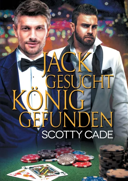 Обложка книги Jack gesucht, Konig gefunden, Scotty Cade, T. N. Brooks