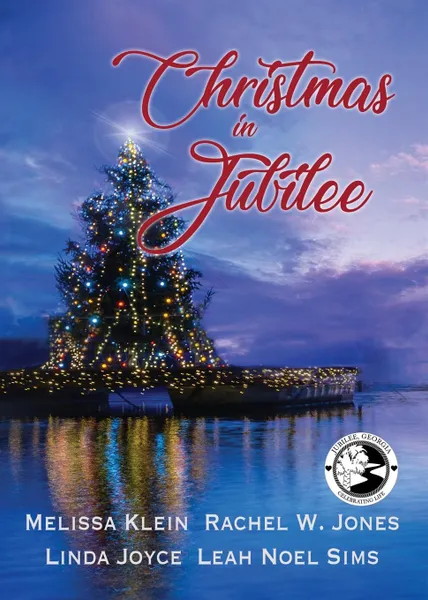 Обложка книги Christmas in Jubilee, Melissa Klein, Linda Joyce, Rachel W Jones