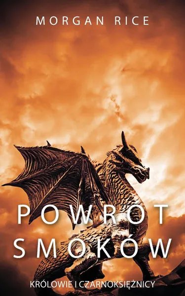 Обложка книги Powrot Smokow, Morgan Rice