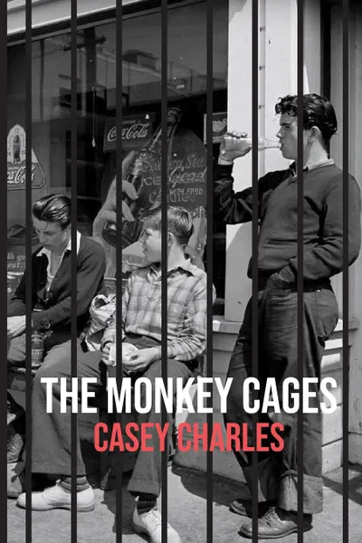 Обложка книги The Monkey Cages, Casey Charles