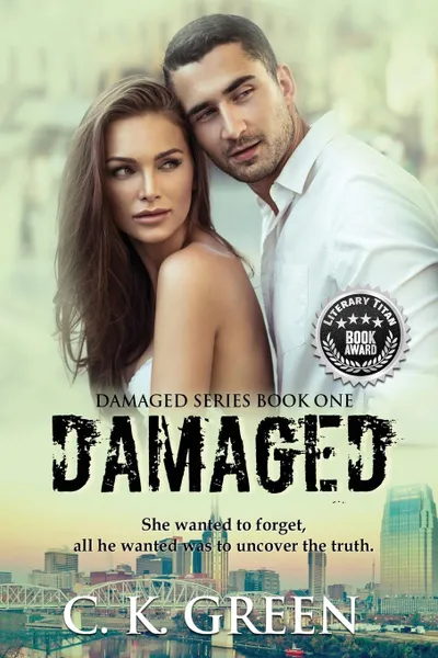 Обложка книги Damaged, C. K. Green