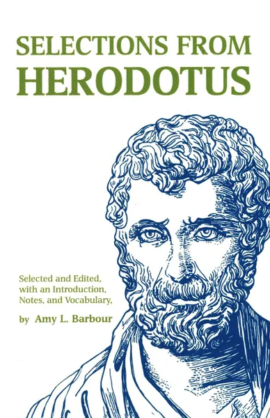 Обложка книги Selections from Herodotus, Herodotus