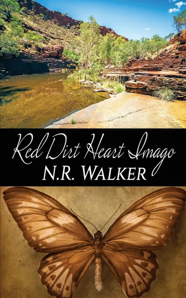 Обложка книги Red Dirt Heart Imago, N.R. Walker