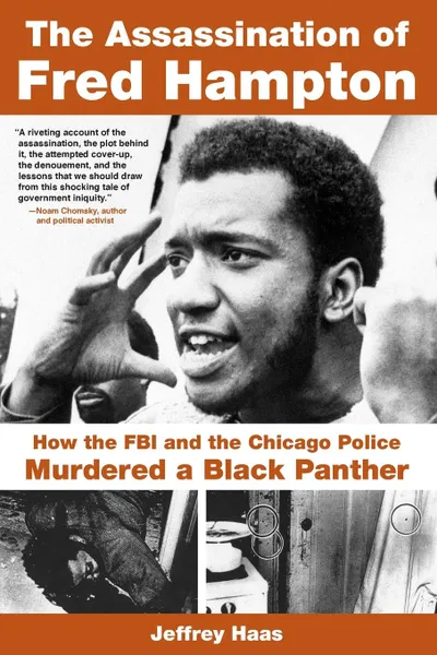 Обложка книги Assassination of Fred Hampton, Jeffrey Haas