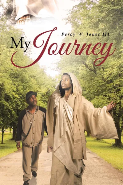 Обложка книги My Journey, Percy W. Jones III