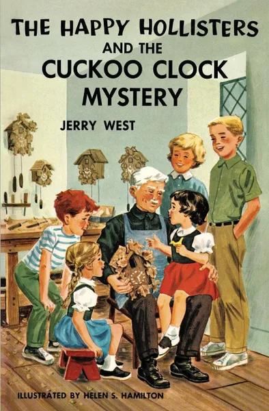 Обложка книги The Happy Hollisters and the Cuckoo Clock Mystery, Jerry West