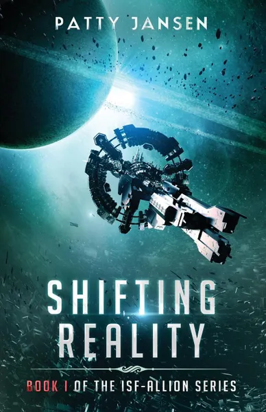 Обложка книги Shifting Reality, Patty Jansen