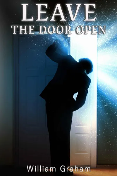 Обложка книги Leave The Door Open, William Graham