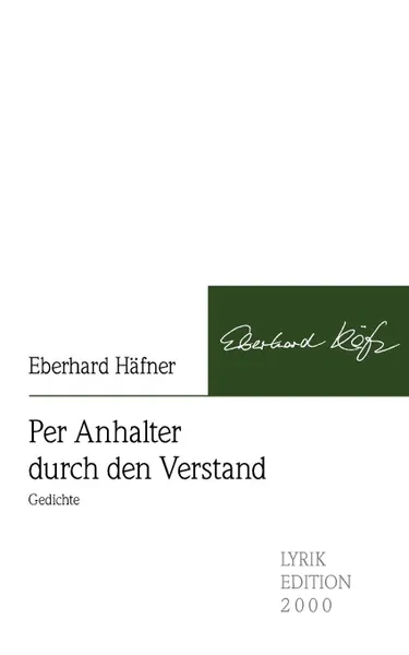 Обложка книги Per Anhalter durch den Verstand, Eberhard Häfner