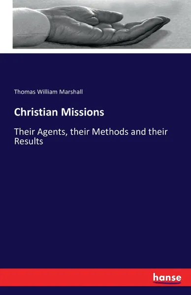 Обложка книги Christian Missions, Thomas William Marshall