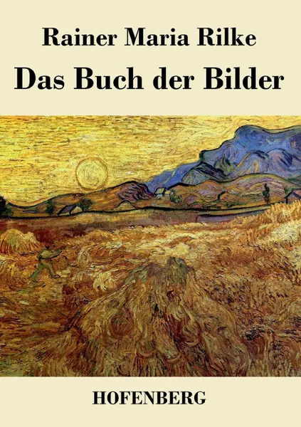 Обложка книги Das Buch der Bilder, Rainer Maria Rilke