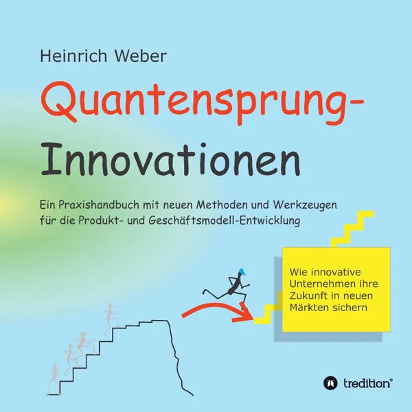 Обложка книги Quantensprung-Innovationen, Heinrich Weber