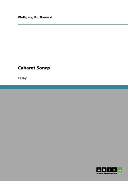 Обложка книги Cabaret Songs, Wolfgang Ruttkowski