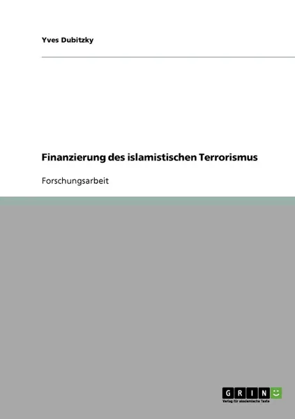 Обложка книги Finanzierung des islamistischen Terrorismus, Yves Dubitzky